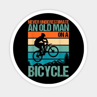 Never Underestimate An Old Guy With A Bicycle Magnet